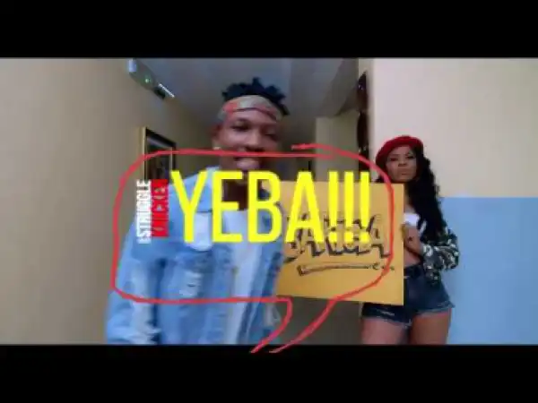 Video: Efe – Yeba